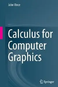Calculus for Computer Graphics [Repost]