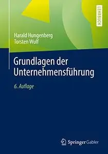 Grundlagen der Unternehmensführung