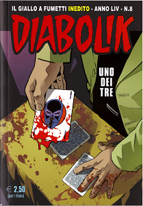 Diabolik - Volume 822 - Uno dei Tre