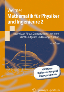 Mathematik für Physiker und Ingenieure 2: Basiswissen für das Grundstudium - mit mehr als 900 Aufgaben und Lösungen (repost)