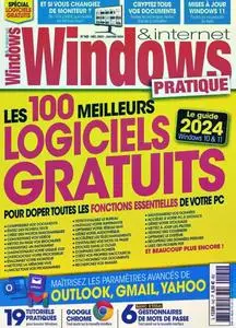 Windows & Internet Pratique - Décembre 2023 - Janvier 2024