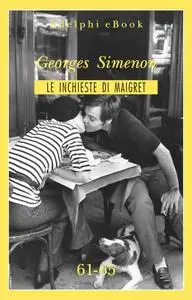 Georges Simenon - Le inchieste di Maigret 61-65