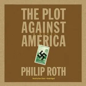 «The Plot against America» by Philip Roth