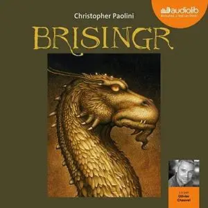 Christopher Paolini, "Eragon 3 - Brisingr: L'Héritage 3"
