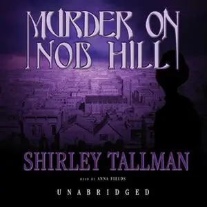 «Murder on Nob Hill» by Shirley Tallman