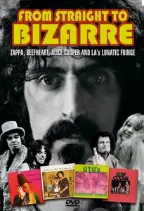 Frank Zappa - From Straight To Bizarre (2012)