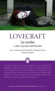 La tomba e altri racconti dell'incubo di Howard P. Lovecraft