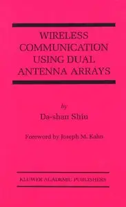 Wireless Communication Using Dual Antenna Arrays [Repost]
