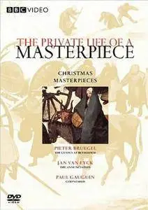 BBC The Private Life of a Masterpiece - Christmas Masterpieces (2006)