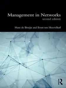 Management in Networks, Second Edition