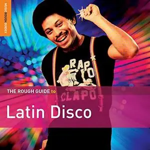 VA - Rough Guide to Latin Disco (2015)