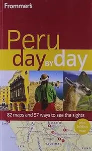 Frommer's Peru Day by Day (Repost)