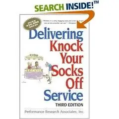 Delivering Knock Your Socks Off Service