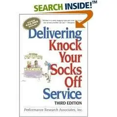 Delivering Knock Your Socks Off Service