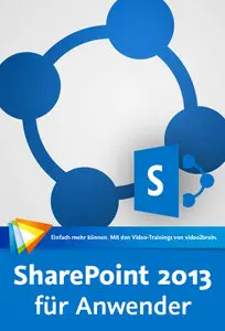 video2brain - SharePoint 2013 für Anwender