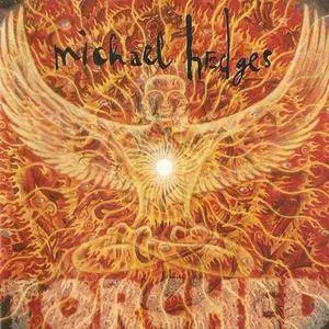 Michael Hedges - Torched (1999)