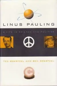 Linus Pauling: A Life In Science And Politics and Vitamin C (Orthomolecular Medicine)