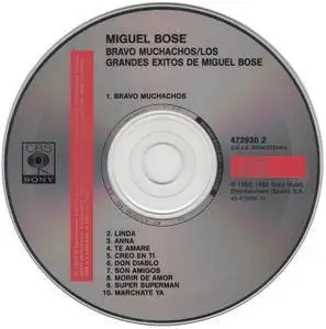 Miguel Bosé ‎- Bravo Muchachos Y Sus Grandes Éxitos (1982) [1992, Reissue]
