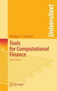 Tools for Computational Finance, Third Edition