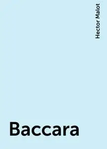 «Baccara» by Hector Malot