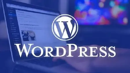 The Complete WordPress Full Course for Beginners in 2022