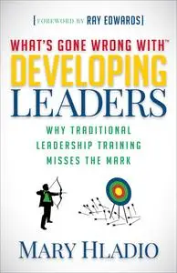 «Developing Leaders» by Mary Hladio