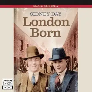 London Born: A Memoir of a Forgotten City (Audiobook) (Repost)