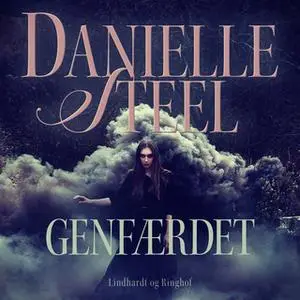 «Genfærdet» by Danielle Steel
