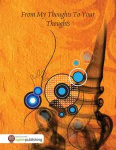 «from My Thoughts To Your Thoughts» by Terrance Taylor