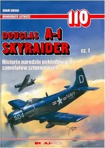 Douglas A-1 Skyraider cz.1 (repost)