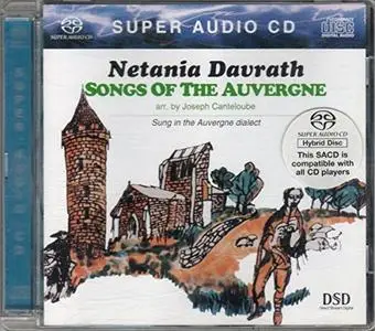 Netania Davrath - Songs Of The Auvergne (1963) [Reissue 2001] SACD ISO + DSD64 + Hi-Res FLAC