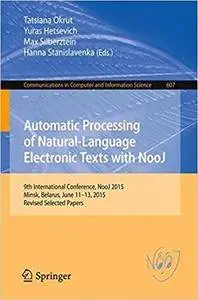 Automatic Processing of Natural-Language Electronic Texts with NooJ: 9th International Conference