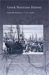 Greek Maritime History: From the Periphery to the Centre