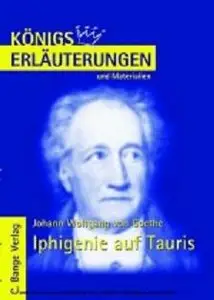 Königs Erläuterungen und Materialien, Bd.15, Iphigenie auf Tauris 