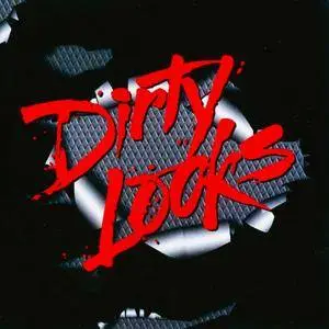 Dirty Looks - Dirty Looks (1984) [Remastered 2010]