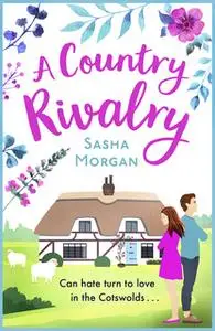 «A Country Rivalry» by Sasha Morgan