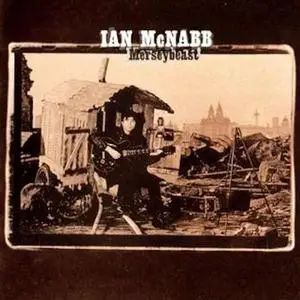 Ian McNabb - Merseybeast 25th Anniversary Edition (Remastered And Expanded) (2021)