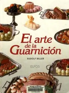 Rudolf Biller - El Arte de la Guarnición (repost)