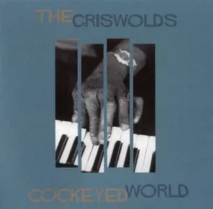 The Griswolds - Cockeyed World (2000)