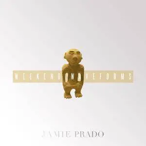 Jamie Prado - Weekend Waveforms (2017)