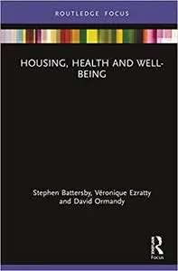 Housing, Health and Well-Being