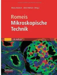 Romeis - Mikroskopische Technik (Auflage: 18) [Repost]