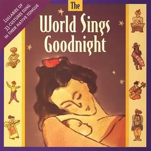 Various Artists - The World Sings Goodnight (1993)
