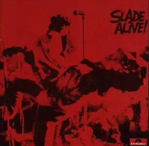 Slade - Alive! (Original 1972)