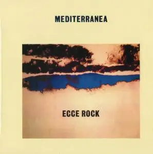 Mediterranea - Ecce Rock (1981) [Reissue 2010] (Re-up)