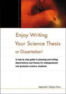 Enjoy Writing Your Science Thesis or Dissertation!: 