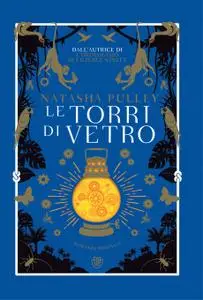 Natasha Pulley - Le torri di vetro