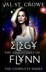 The Adventures of Elegy Flynn