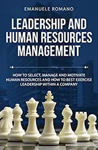 LEADERSHIP AND HUMAN RESOURCES MANAGEMENT