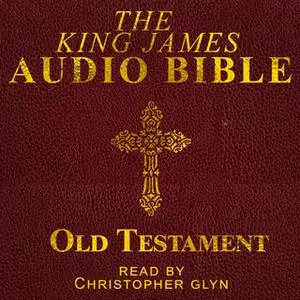 «The Complete Old Testament - Part 1» by Christopher Glynn